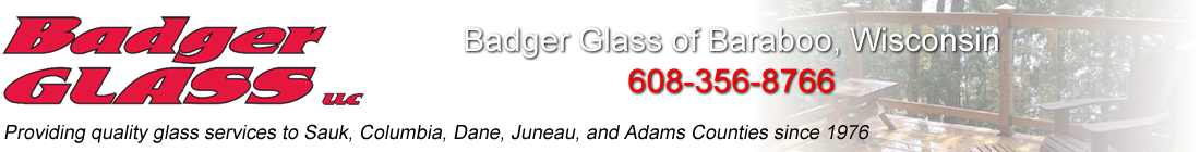 Badger Glass | Automotive/Residential/Commercial Glass Baraboo Wisconsin